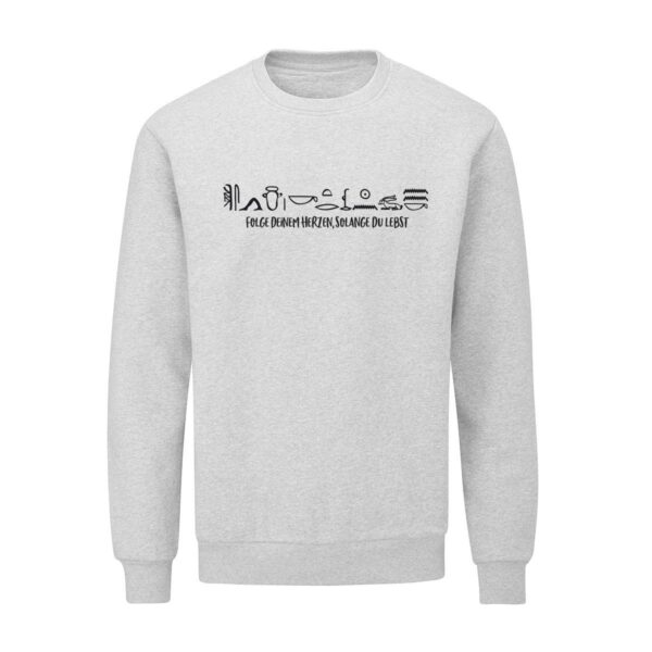 Ägypten Sweatshirt "Folge Deinem Herzen, solange Du lebst" (NEU)